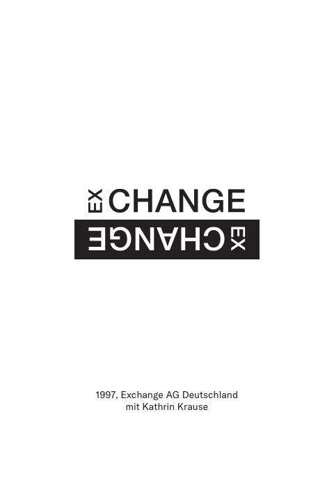 Ex Change, Wechselstube und Pfandhaus Berlin, 1998